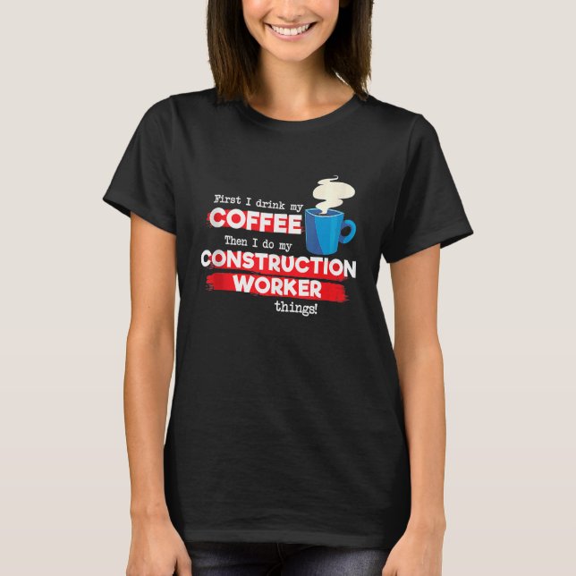 Construction Worker and Coffee   Appreciation Tank (Front)