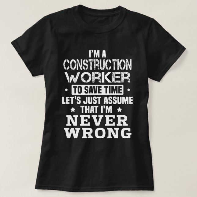 Construction Worker T-Shirt (Design Front)