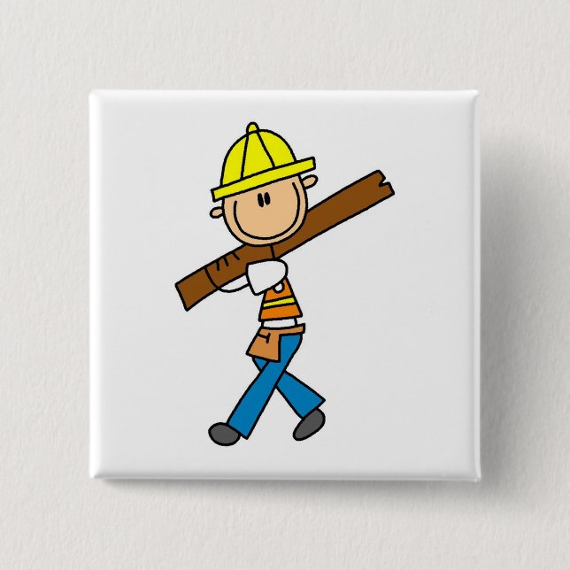 Construction Worker with Lumber 2 Inch Square Button (Front)