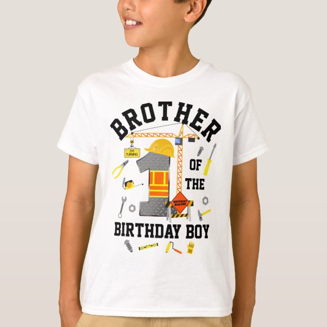 Constructor Brother of the First birthday boy T-Shirt (Front)