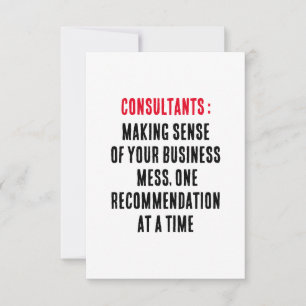 Consultants: Making sense of your business mess Thank You Card