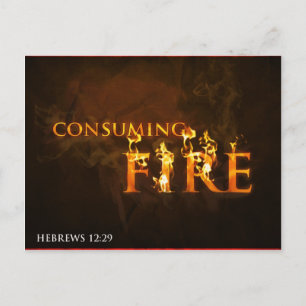 Consuming Fire - postcard