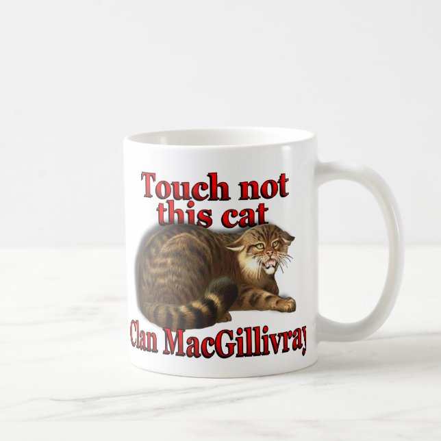 Contact de MacGillivray de clan non cette tasse (Droite)
