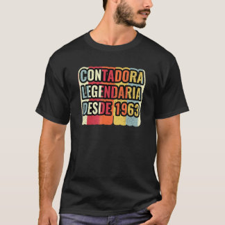 Contadora Legendaria Desde 1963   Accountant T-Shirt