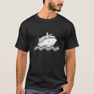 Containership Ship Captain Seaman Sailor Cargo Shi T-Shirt
