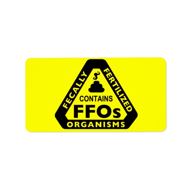 "Contains Fecally Fertilized Organisms" Labels (Front)