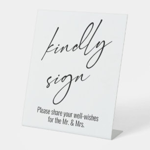Contemporary Handwriting "Kindly Sign" Typography Pedestal Sign