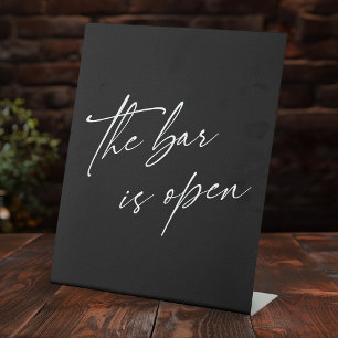Contemporary Handwriting The Bar is Open Black Pedestal Sign