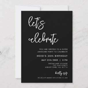 Contemporary modern black Let's celebrate Invitation