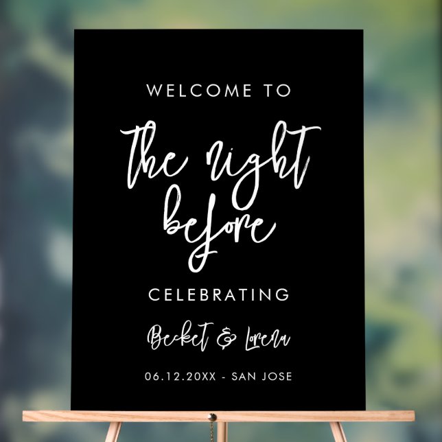 Contemporary modern black The night before welcome Acrylic Sign (Neutral)