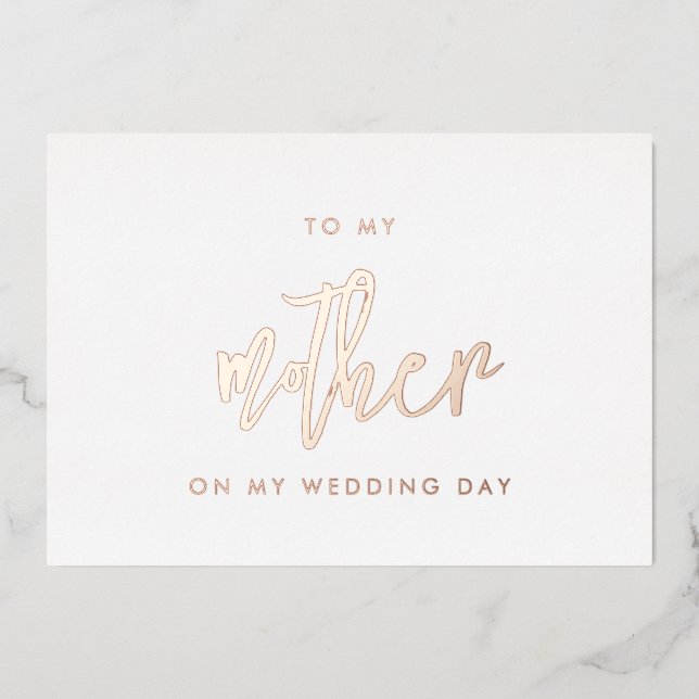 Contemporary Mother wedding day rose gold card (Front)