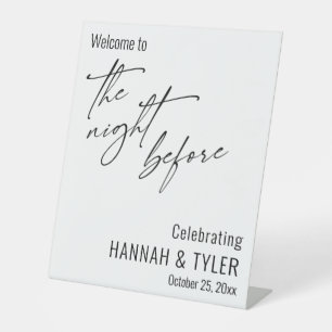 Contemporary, Simple Welcome to The Night Before Pedestal Sign