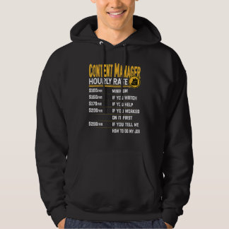 Content Manager Hourly Rate Content Producer Man Hoodie