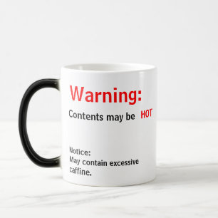 Contents may be HOT Magic Mug