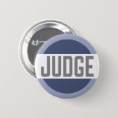 Contest Judge Mock Trial Badge 2 Inch Round Button (Front & Back)