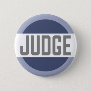 Contest Judge Mock Trial Badge 2 Inch Round Button