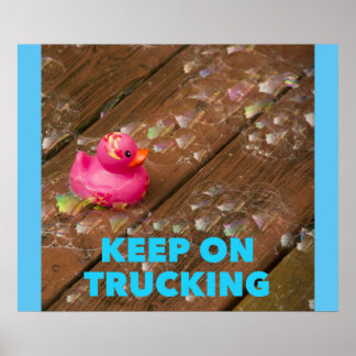 Continuer sur le camionnage - Poster motivationnel