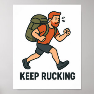 Continuez à Rucking - Affiche de Marche Motivante