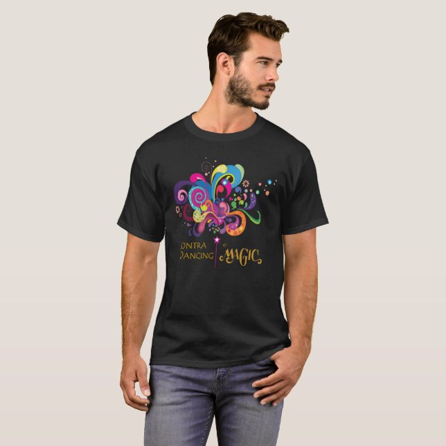 Contra Dancing is Magic T-Shirt (Front Full)