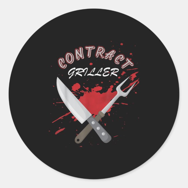 Contract Griller Funny Grill Barbecue Bbq Shirt Pu Classic Round Sticker (Front)
