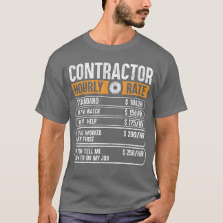 Contractor Hourly Rate Price Chart Labor Funny Gif T-Shirt