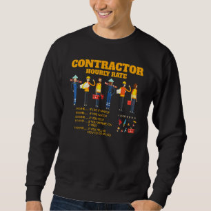 Contractor Hourly Rate Price Chart Labour Funny  H Sweatshirt