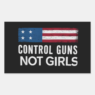 Control Guns Not Girls Sticker