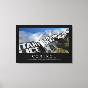 Control: Inspirational Quote Canvas Print