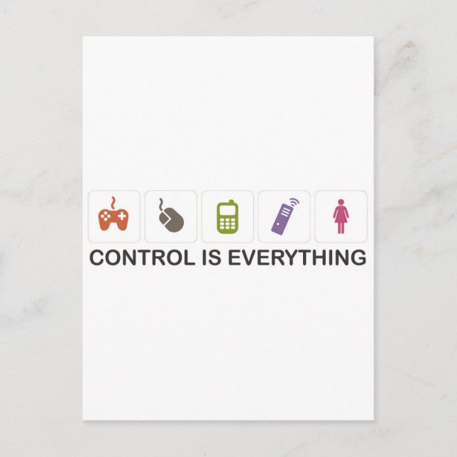 Control Is Everything  Postcard (Front)