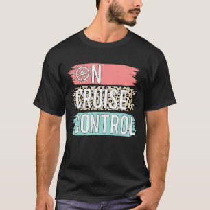 Control On Cruise Leopard  Summer Vacation Family  T-Shirt