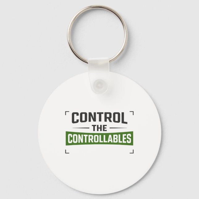 Control The Controllables Soccer Motivation  Keychain (Front)