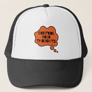Control Your Thoughts Mind Mastery Inspirational Trucker Hat