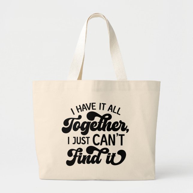 Controlled Clutter Large Tote Bag (Front)