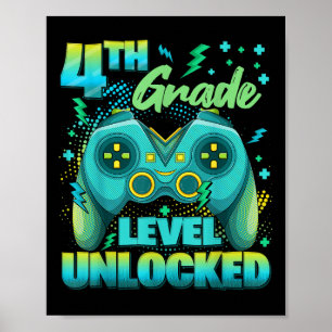 Controller 4th Grade Level Unlocked First Day Of S Poster