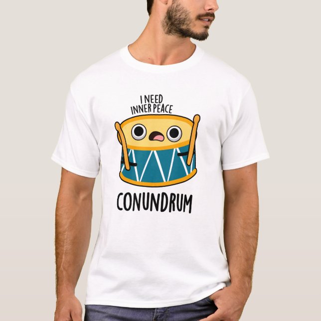 Conundrum Funny Drummer Drum Pun  T-Shirt (Front)
