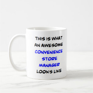 convenience store manager, awesome coffee mug