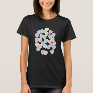 Conversation Hearts Candy Funny Valentine's Day Lo T-Shirt