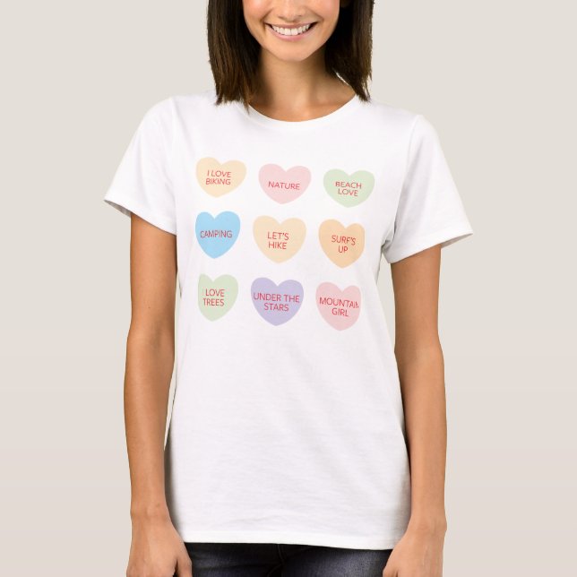 Conversation Hearts Outdoor lovers Valentine T-Shirt (Front)
