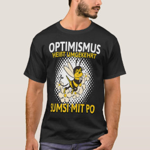 Conversely, backprint optimism means Sumsi with Po T-Shirt