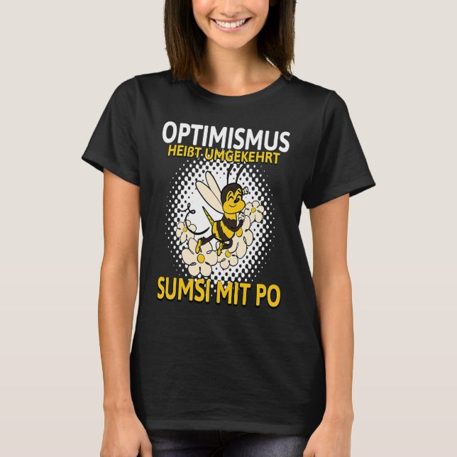 Conversely, backprint optimism means Sumsi with Po T-Shirt (Front)