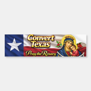 Convert Texas Rosary Bumper Sticker