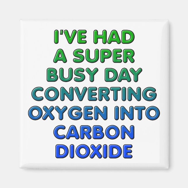 Converting Oxygen Funny Fridge Magnet (Front)