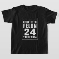 Convicted Felon 4th July Trump 2024