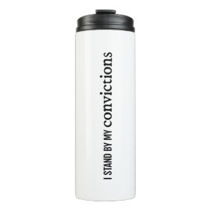 Convictions Thermal Tumbler