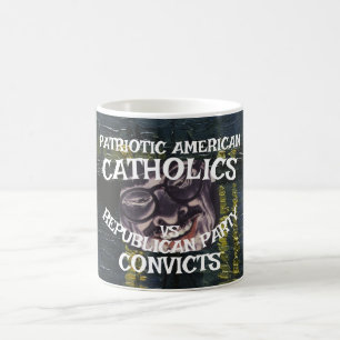 Convicts Pope Leo Christian Catholics DHS CBP GOD Coffee Mug