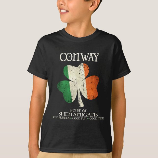 Conway Last Name Family Ireland Irish House Of She T-Shirt (Front)
