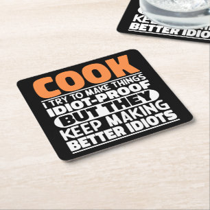 Cook I Try To Make Things Funny Sayings Cooking Square Paper Coaster
