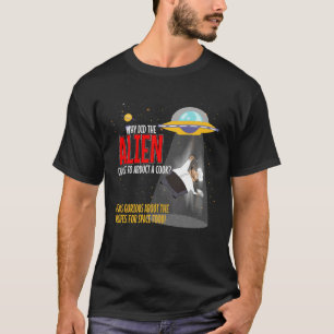 Cook Recipes For Space Food Extraterrestrial Abduc T-Shirt