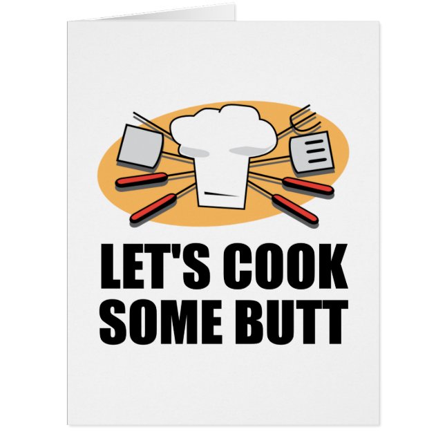 Cook Some Butt (Front)
