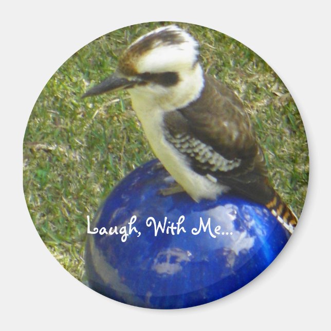 cookaburra, Laugh, With Me... Magnet (Front)